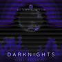 Dark Nights (freekayl) [Explicit]