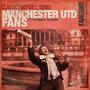Manchester Utd Classic Football Songs (Explicit)