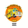 The Wheels On The Bus (Explicit)