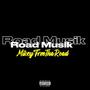 Road Musik (Explicit)