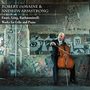 Fauré, Grieg & Rachmaninoff: Works for Cello & Piano