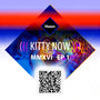 Kitty Now EP 1