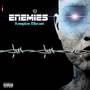 Enemies (Explicit)