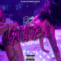 Get It Bih (Explicit)