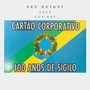 Cartão Corporativo (feat. Lua Paz)