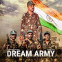 Dream Army (Explicit)