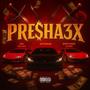 Pre$ha3x (Explicit)