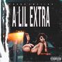 A Lil Extra (Explicit)