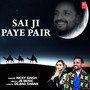 Sai Ji Paye Pair
