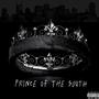 Prince Of The South (Explicit)