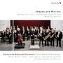 Wind Music - Hindemith, P. / Gulda, F. / Villa-lobos, H. / Picqueur, B. (Images and Mirrors) [P. Bruns, Clair-Obscur, Saxon Wind Philharmonic, Clamor]