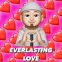 Everlasting Love (feat. R%K)