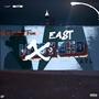 EAST END (Explicit)