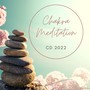 Chakra Meditation CD 2022 - Music for Healing and Inner Peace