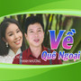 Về Quê Ngoại