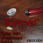 Sinner (feat. Twan Don, WhoIsCapo & Savo2xNasty)