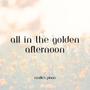 All in the Golden Afternoon (Alice in Wonderland) (Piano Version)