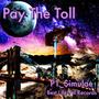 Pay The Toll