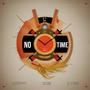 No time (feat. Sebe & E.cho)