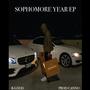 SOPHOMORE YEAR EP (Explicit)