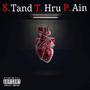 Stand Thru Pain (Explicit)