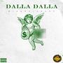 Dalla Dalla (Explicit)