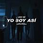 YO SOY ASI (Explicit)