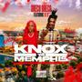 Knox To Memphis (feat. Lil Q) [Explicit]