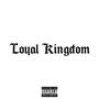 Loyal Kingdom