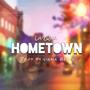 Hometown (Explicit)