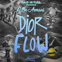 Dior Flow (Explicit)