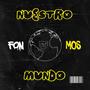 Nuestro mundo (feat. Fon Darias)