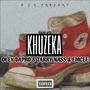 Khuzeka (feat. OLEY DAPRO, TARRY NASS & Emcee) [Explicit]