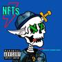 NFTs (feat. TrapHippy & 8ankz) [Explicit]