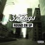 Round Em Up (feat. X.L., Deemy Twoseven & Bertrand the Visionary) [Explicit]