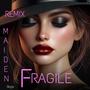 Fragile (Remix)