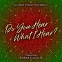 Do You Hear What I Hear? (feat. Esera Tuaolo)