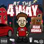 At the 4 way (Explicit)