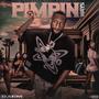 Pimpin Ways (Explicit)