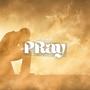 Pray