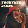 Together Alone (Explicit)