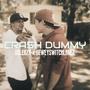 Crash Dummy (feat. Dewey Switch Lanez) [Explicit]
