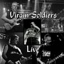 Virgin Soldiers Live 2019