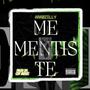 Me Mentiste (Explicit)