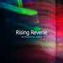 Rising Reverie
