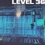 Level 36 (Explicit)