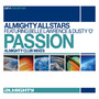 Almighty Presents: Passion (feat. Belle Lawrence & Dusty 'O') - Single