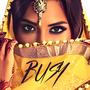 Busy (feat. Tarun Music)