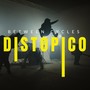 Distopico (feat. Tania Marmolejo) [Explicit]