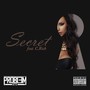 Secret (feat. C. Rich) (Explicit)